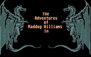 ADVENTURES OF MADDOG WILLIAMS, THE image