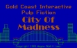 Logo Emulateurs CITY OF MADNESS (PART III)