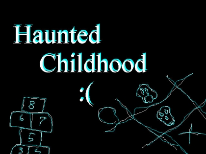 HAUNTED CHILDHOOD image