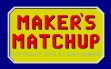Logo Roms MAKER'S MATCHUP