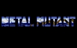 logo Roms Metal Mutant (1991)