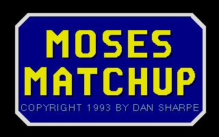MOSES MATCHUP image