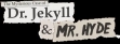 Logo Emulateurs Mysterious Case of Dr. Jekyll & Mr Hyde [USA]