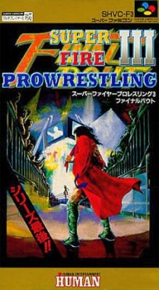 Super Fire Pro Wrestling III : Final Bout [Japan] image