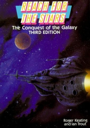 REACH FOR THE STARS : THE CONQUEST OF THE GALAXY image